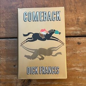 Hardcover Fiction || Comeback Book by Dick Francis